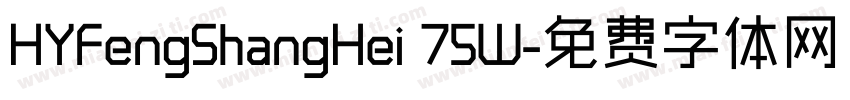 HYFengShangHei 75W字体转换